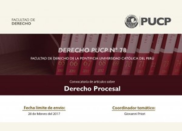 CONVOCATORIA: ARTÍCULOS DE DERECHO PROCESAL PARA REVISTA DERECHO PUCP