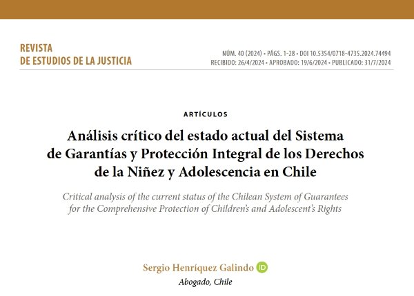 Análisis crítico del estado actual del Sistema de Garantías y Protección Integral de los Derechos de la Niñez y Adolescencia en Chile - Sergio Henríquez Galindo